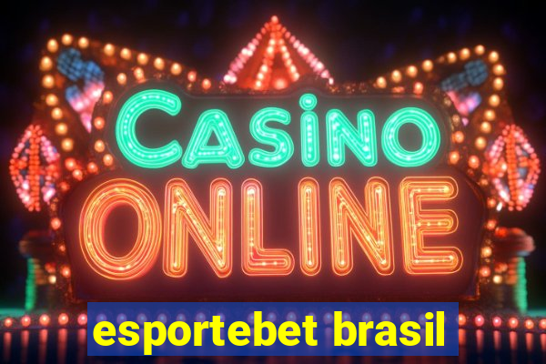 esportebet brasil